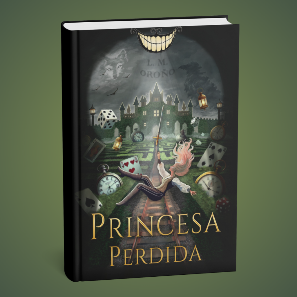 La Princesa Perdida - Novela de Luz Oroño La Princesa Perdida - Novela de Luz Oroño
